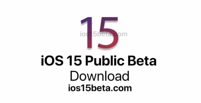 iOS 15 Public Beta Download