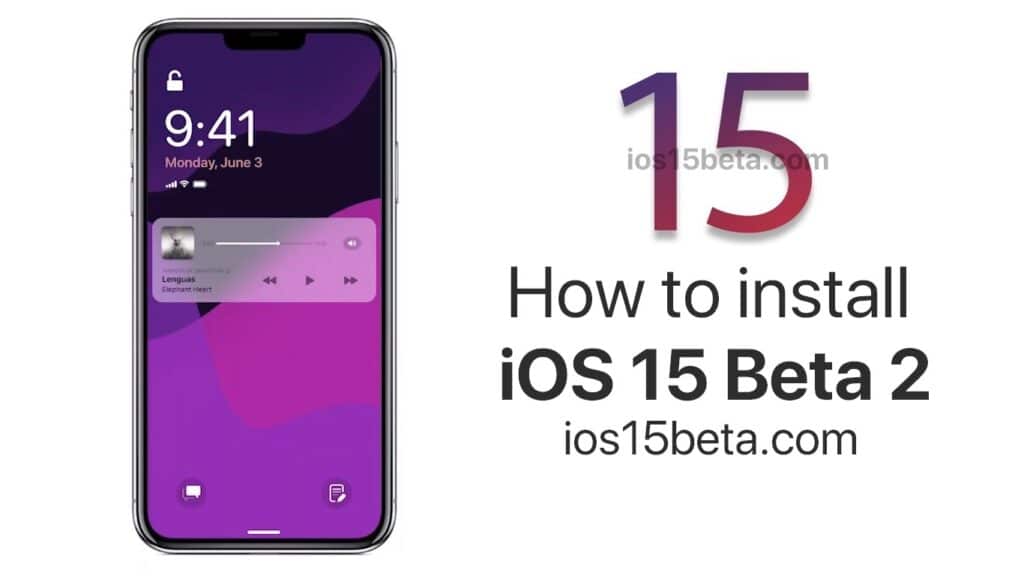 How to install (or uninstall) iOS 15 Beta 2