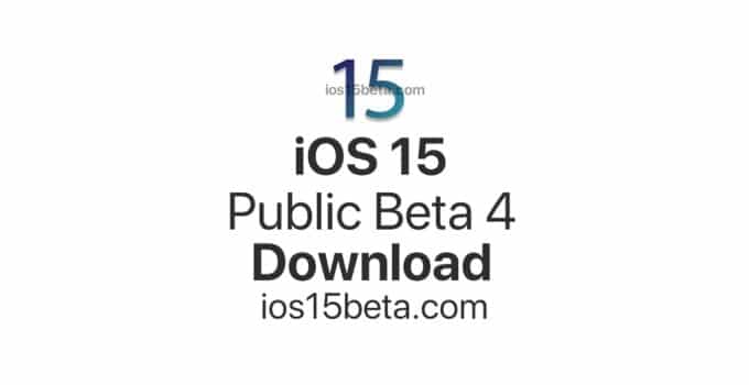iOS 15 Public Beta 4 Download