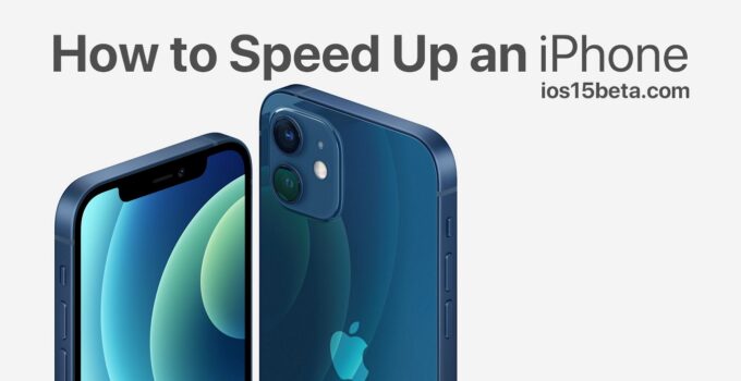 How to Speed Up an iPhone